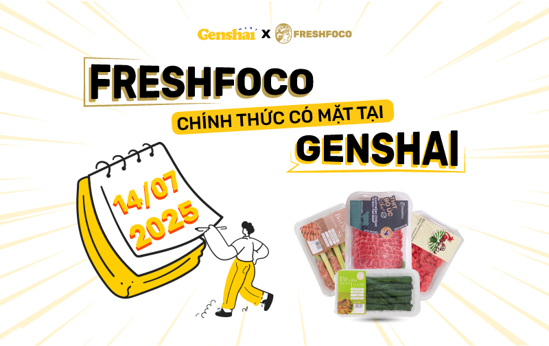 FRESHFOCO Chính Thức Có Mặt Tại Chuỗi Siêu Thị Genshai Từ 14/07/2025